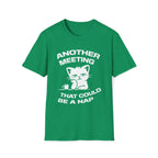 T-Shirt — 'ANOTHER MEETING THAT COULD  BE A NAP' Tired Cat Graphic Tee (Tired jokes)