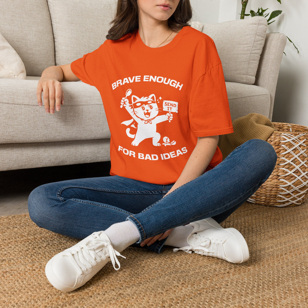 T-Shirt — 'Brave Enough For Bad Ideas' Tired Cat Graphic Tee (Tired jokes)