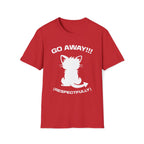 T-Shirt — 'GO AWAY RESPECTFULLY' Tired Cat Graphic Tee (Tired jokes)