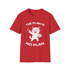 T-Shirt — 'The Plan Is No Plan' Tired Cat Graphic Tee (Tired jokes)