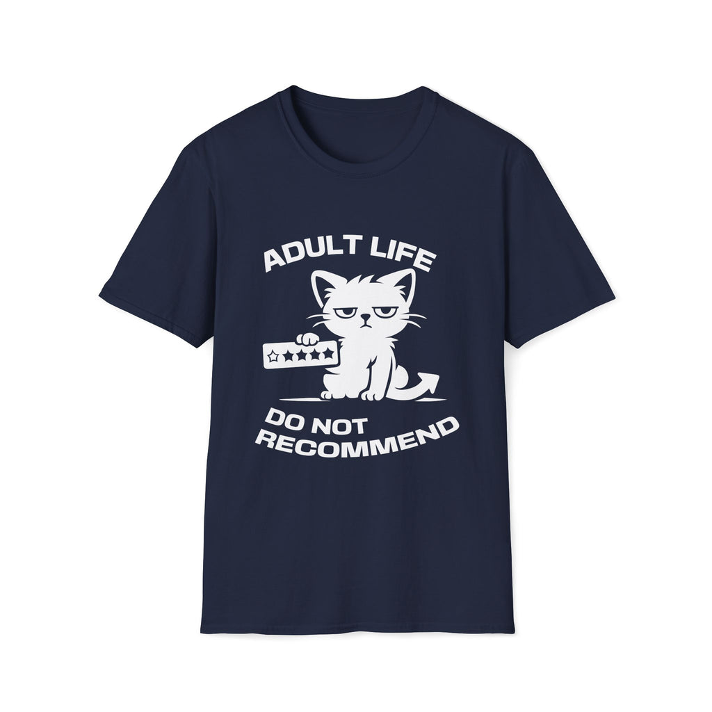 T-Shirt — 'ADULT LIFE DO NOT RECOMMEND' Tired Cat Graphic Tee (Tired jokes)