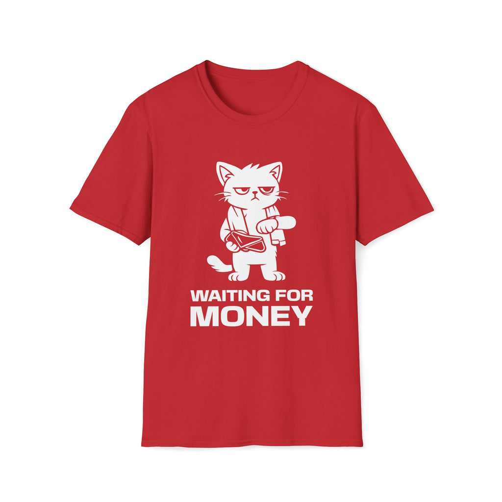 T-Shirt — 'WAITING FOR MONEY' Tired Cat Graphic Tee (Tired jokes)