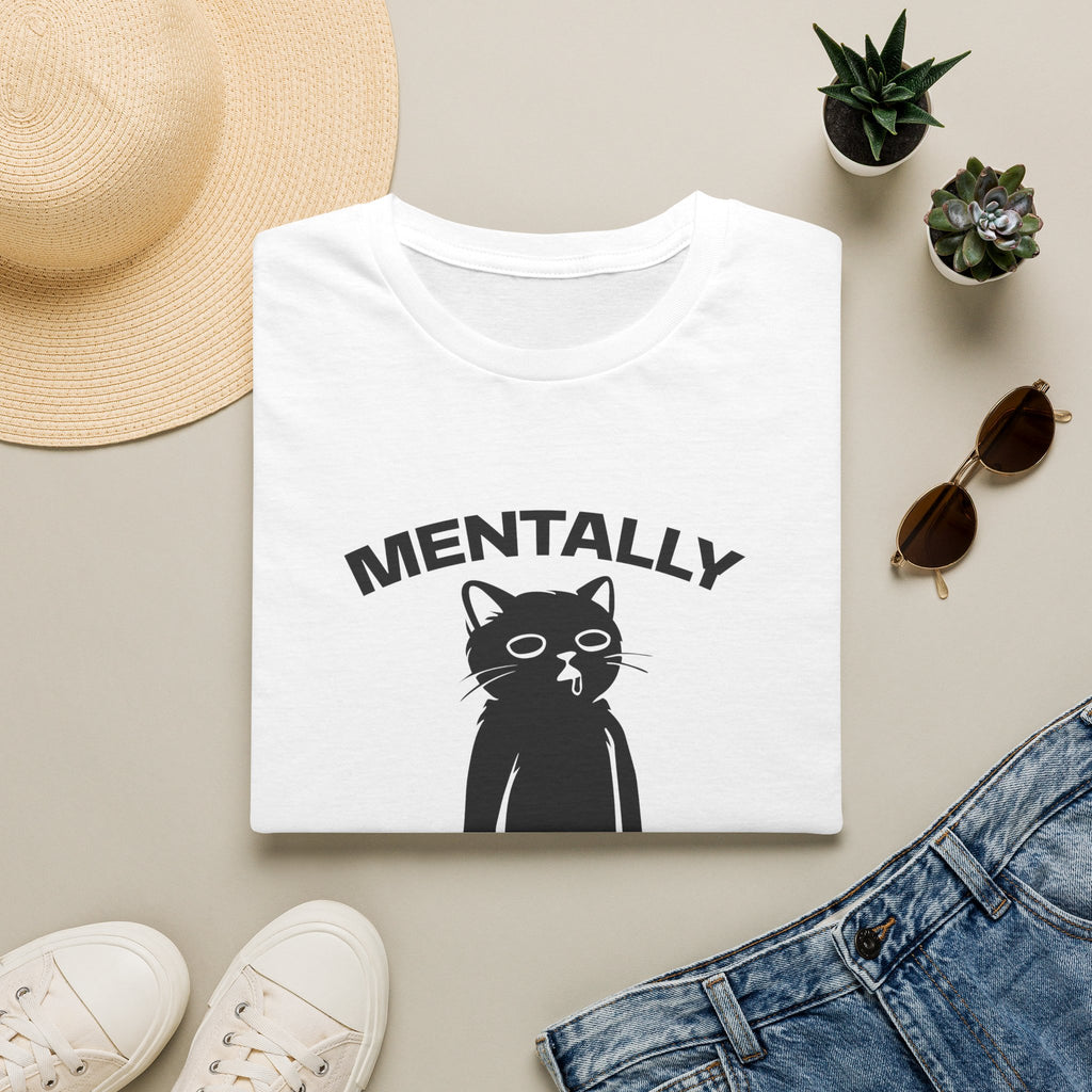 T-Shirt — 'Mentally Gone' Tired Cat Graphic Tee (Tired jokes)
