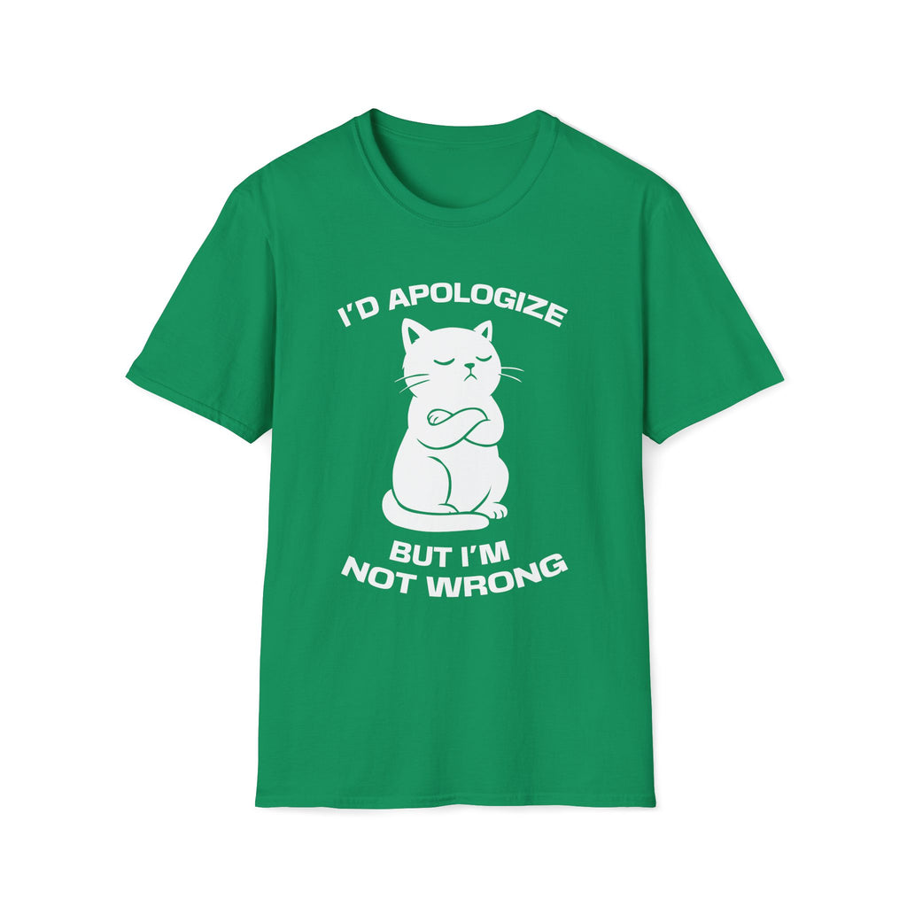 T-Shirt — 'I'd apologize but i'm not wrong' Tired Cat Graphic Tee (Tired jokes)