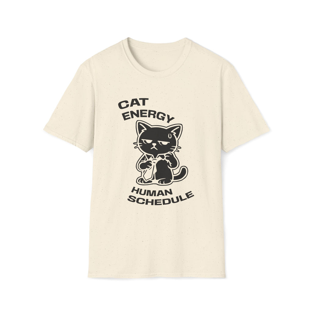 T-Shirt — 'CAT ENERGY HUMAN SCHEDULE' Tired Cat Graphic Tee (Tired jokes)