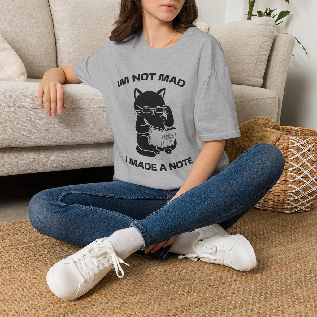 T-Shirt — 'Im not mad I made a note' Tired Cat Graphic Tee (Tired jokes)