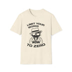 T-Shirt — 'LIMIT YOUR WORDS TO ZERO' Tired Cat Graphic Tee (Tired jokes)