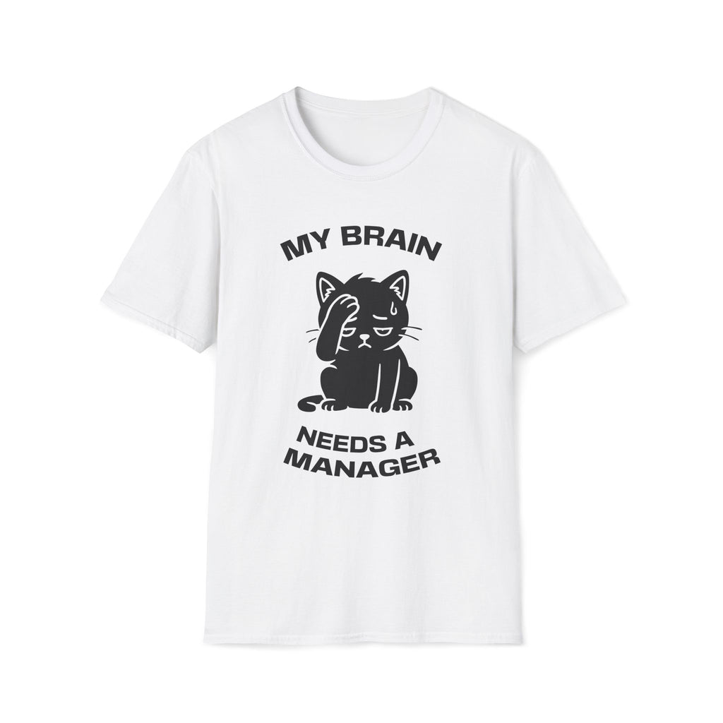 T-Shirt — 'My Brain Needs a Manager' Tired Cat Graphic Tee (Tired jokes)