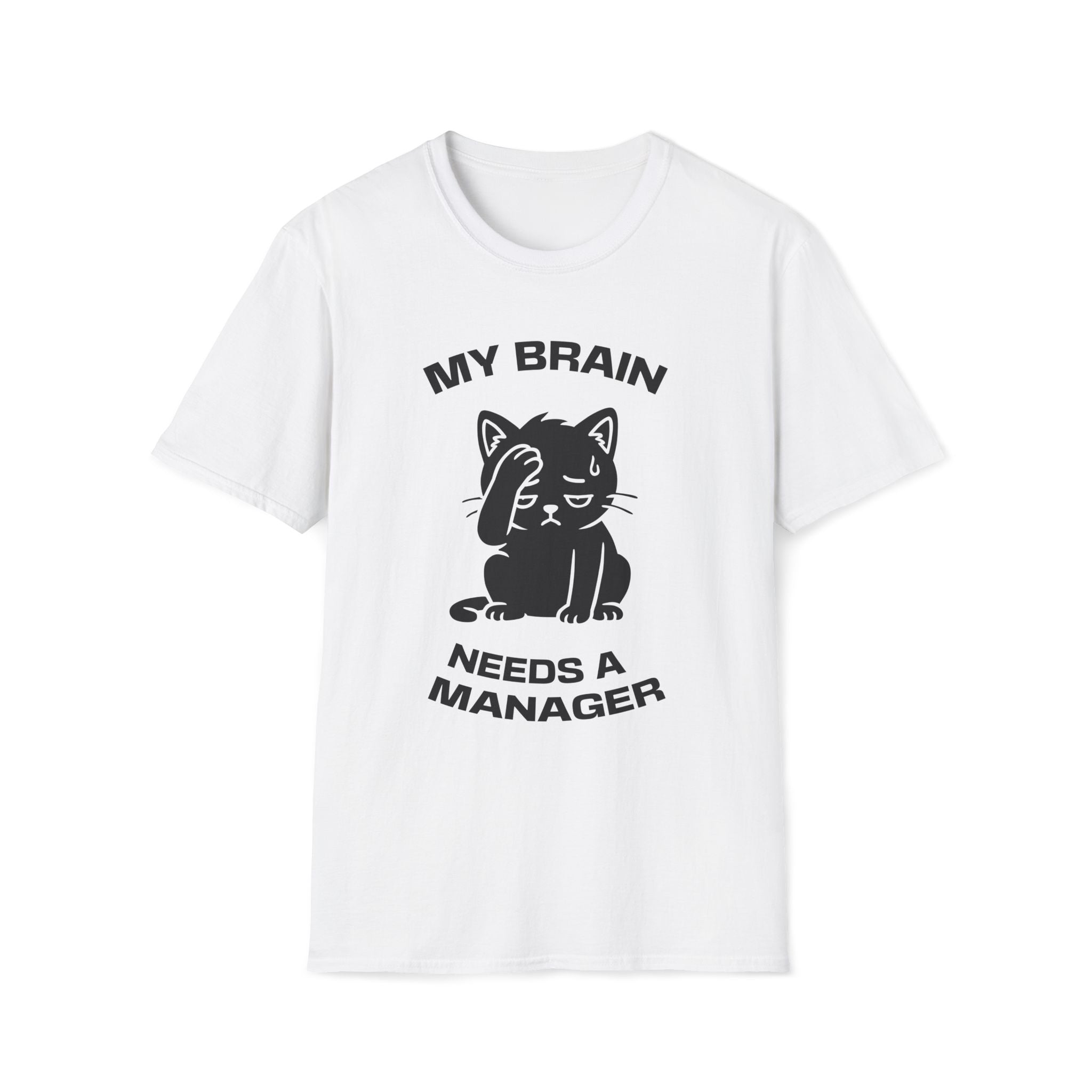 T-Shirt — 'My Brain Needs a Manager' Tired Cat Graphic Tee (Tired jokes)