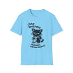 T-Shirt — 'CAT ENERGY HUMAN SCHEDULE' Tired Cat Graphic Tee (Tired jokes)