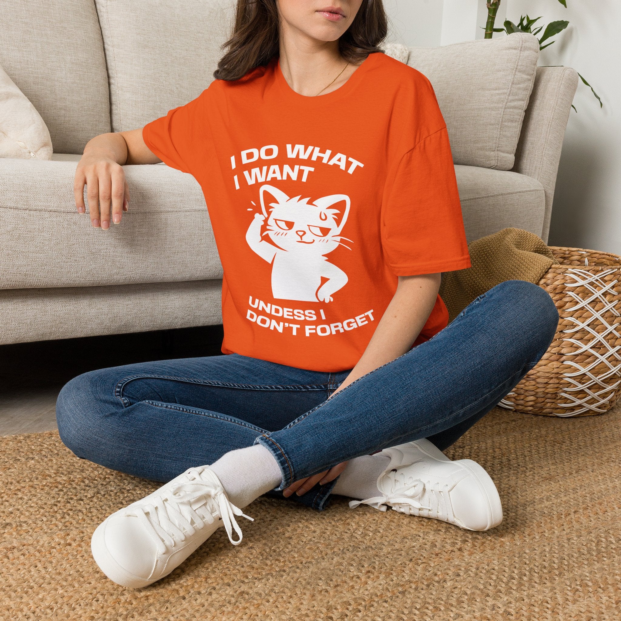T-Shirt — 'I DO WHAT I WANT UNLESS I DON'T FORGET' Tired Cat Graphic Tee (Tired jokes)