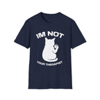 T-Shirt — 'Im NOT Your Therapist' Tired Cat Graphic Tee (Tired jokes)