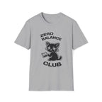 T-Shirt — 'ZERO BALANCE CLUB' Tired Cat Graphic Tee (Tired jokes)