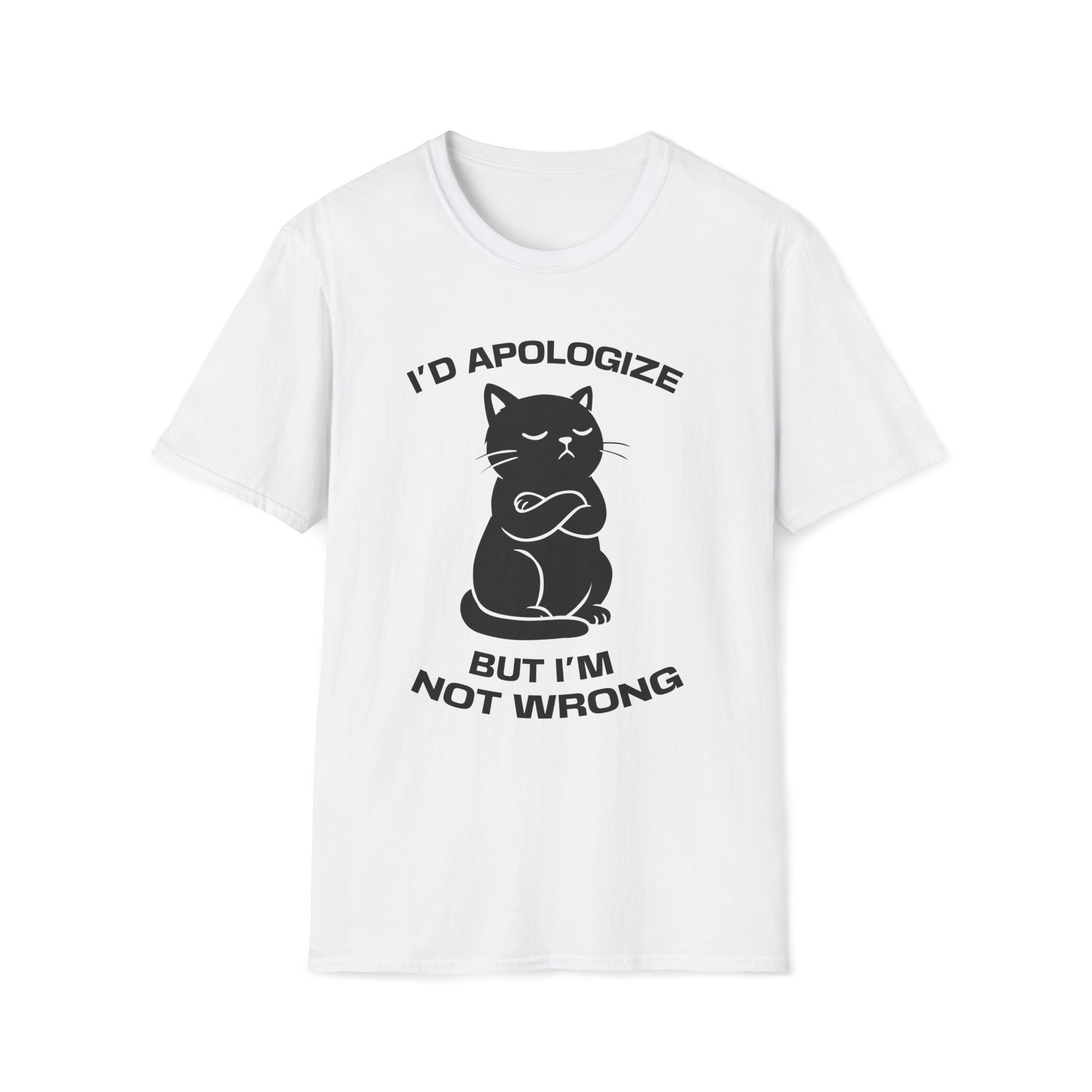 T-Shirt — 'I'd apologize but i'm not wrong' Tired Cat Graphic Tee (Tired jokes)