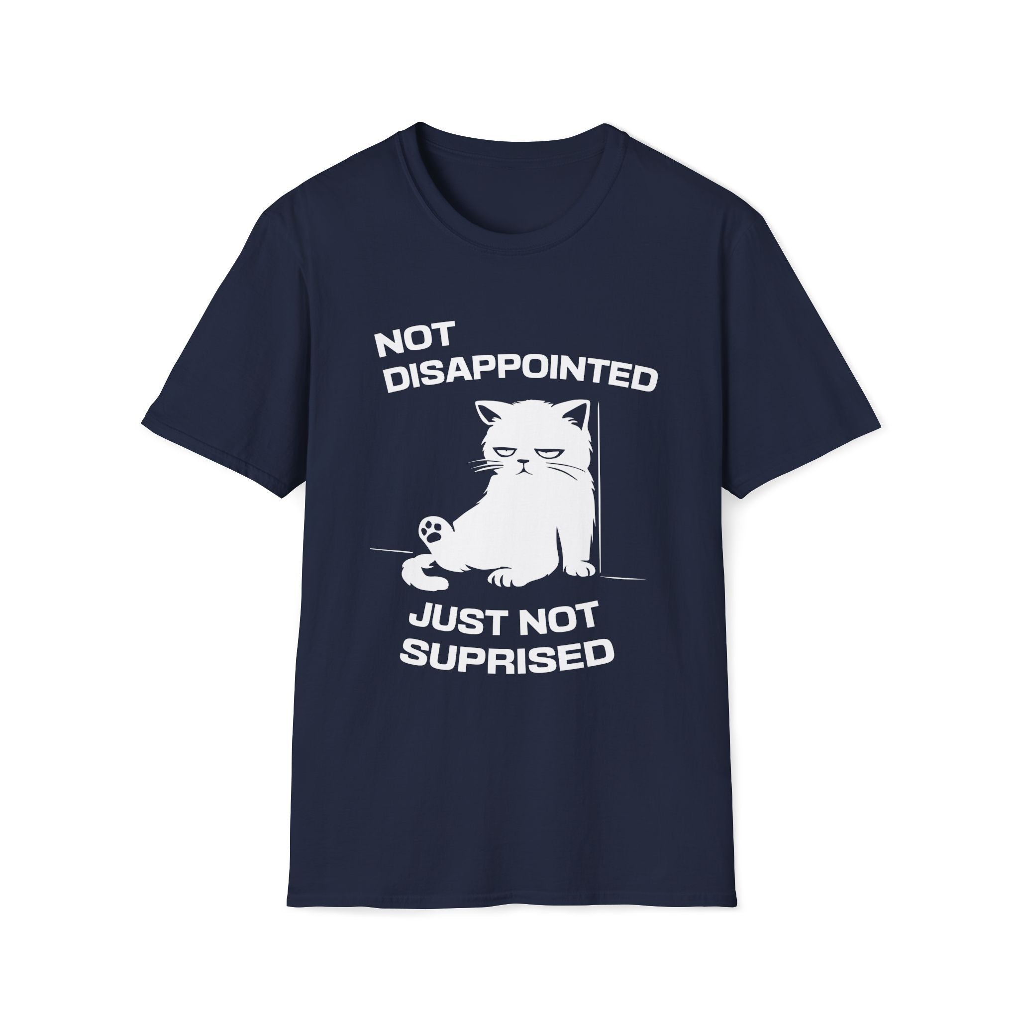 T-Shirt — 'Not Disappointed Just Not Surprised' Tired Cat Graphic Tee (Tired jokes)