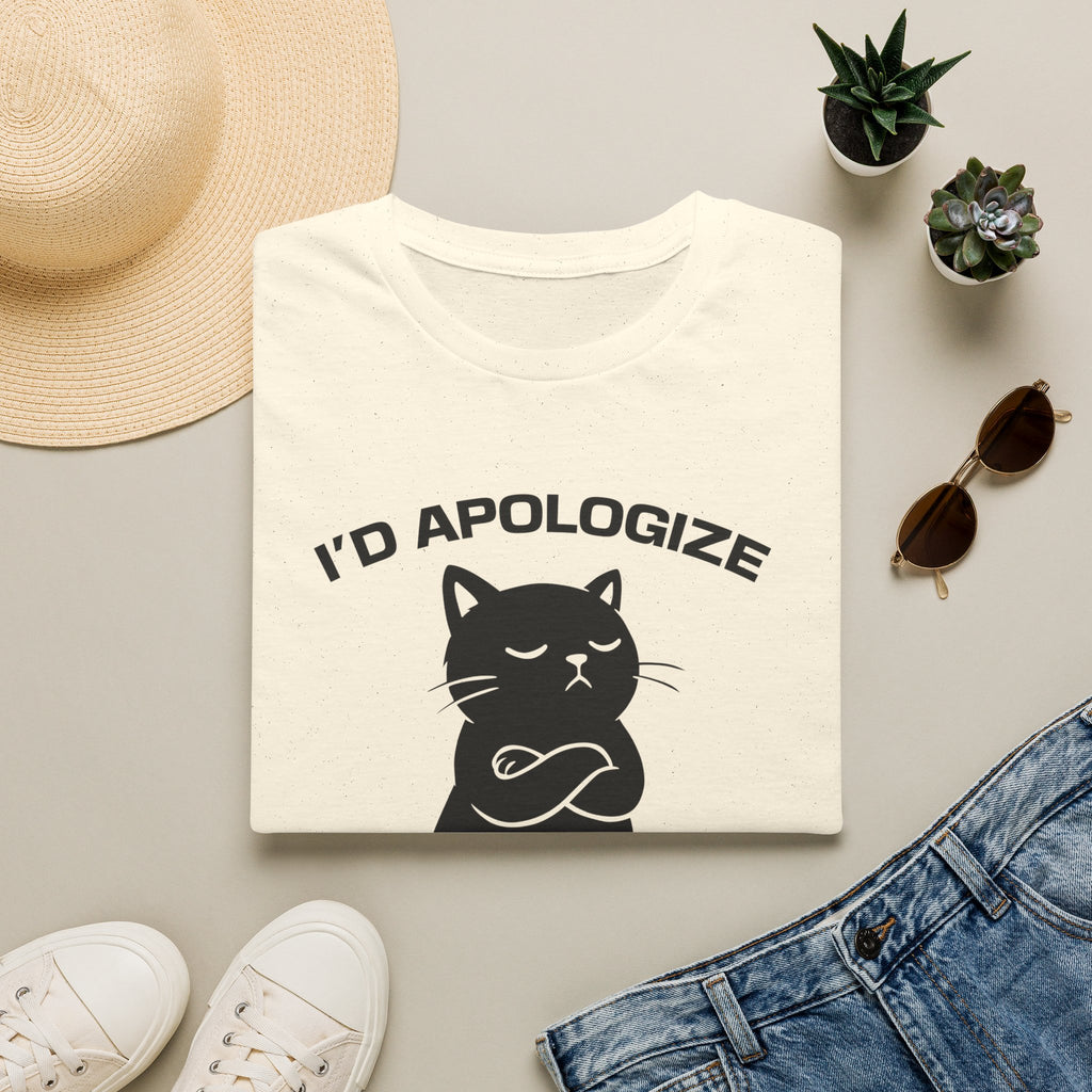 T-Shirt — 'I'd apologize but i'm not wrong' Tired Cat Graphic Tee (Tired jokes)