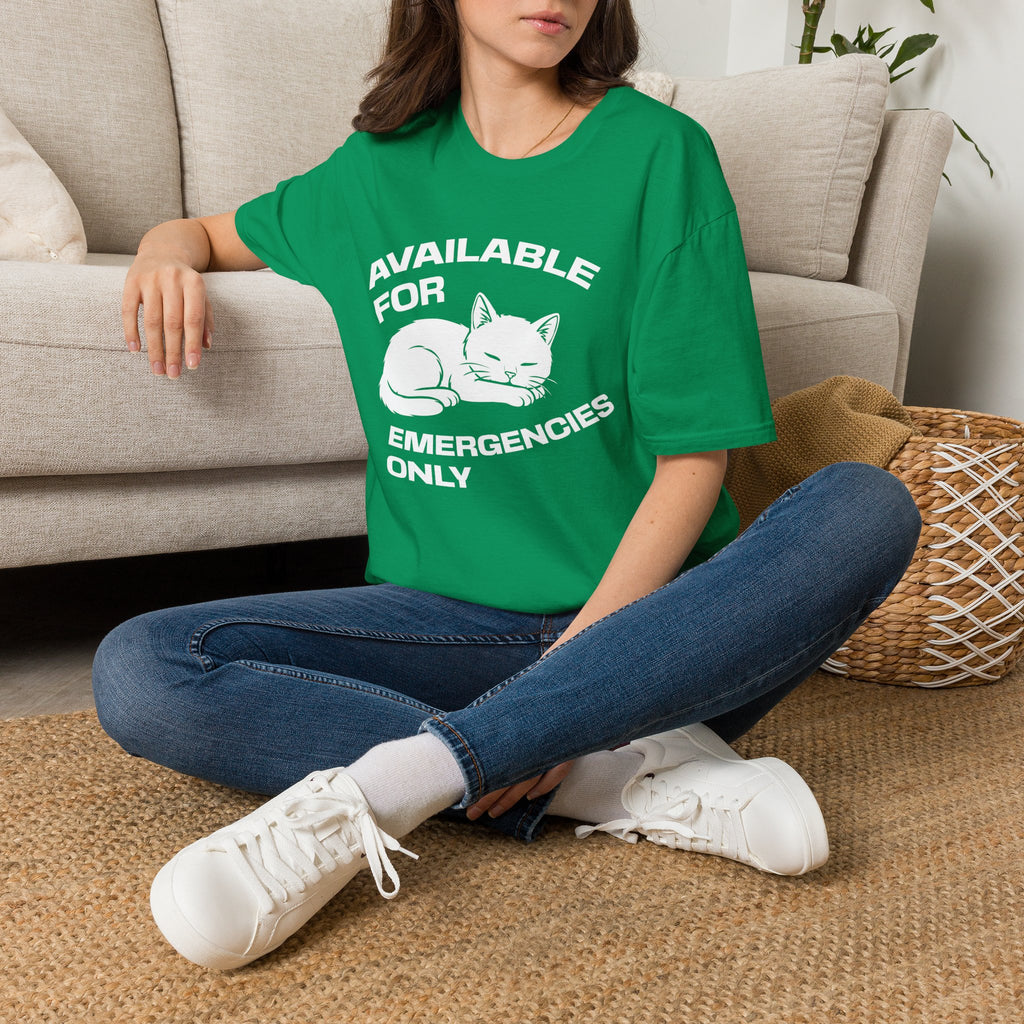 T-Shirt — 'AVAILABLE FOR EMERGENCIES ONLY' Tired Cat Graphic Tee (Tired jokes)
