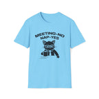 T-Shirt — 'MEETING-NO, NAP-YES' Tired Cat Graphic Tee (Tired jokes)