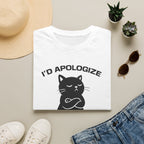 T-Shirt — 'I'd apologize but i'm not wrong' Tired Cat Graphic Tee (Tired jokes)