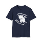 T-Shirt — 'LOW BATTERY LOW PATIENCE' Tired Cat Graphic Tee (Tired jokes)