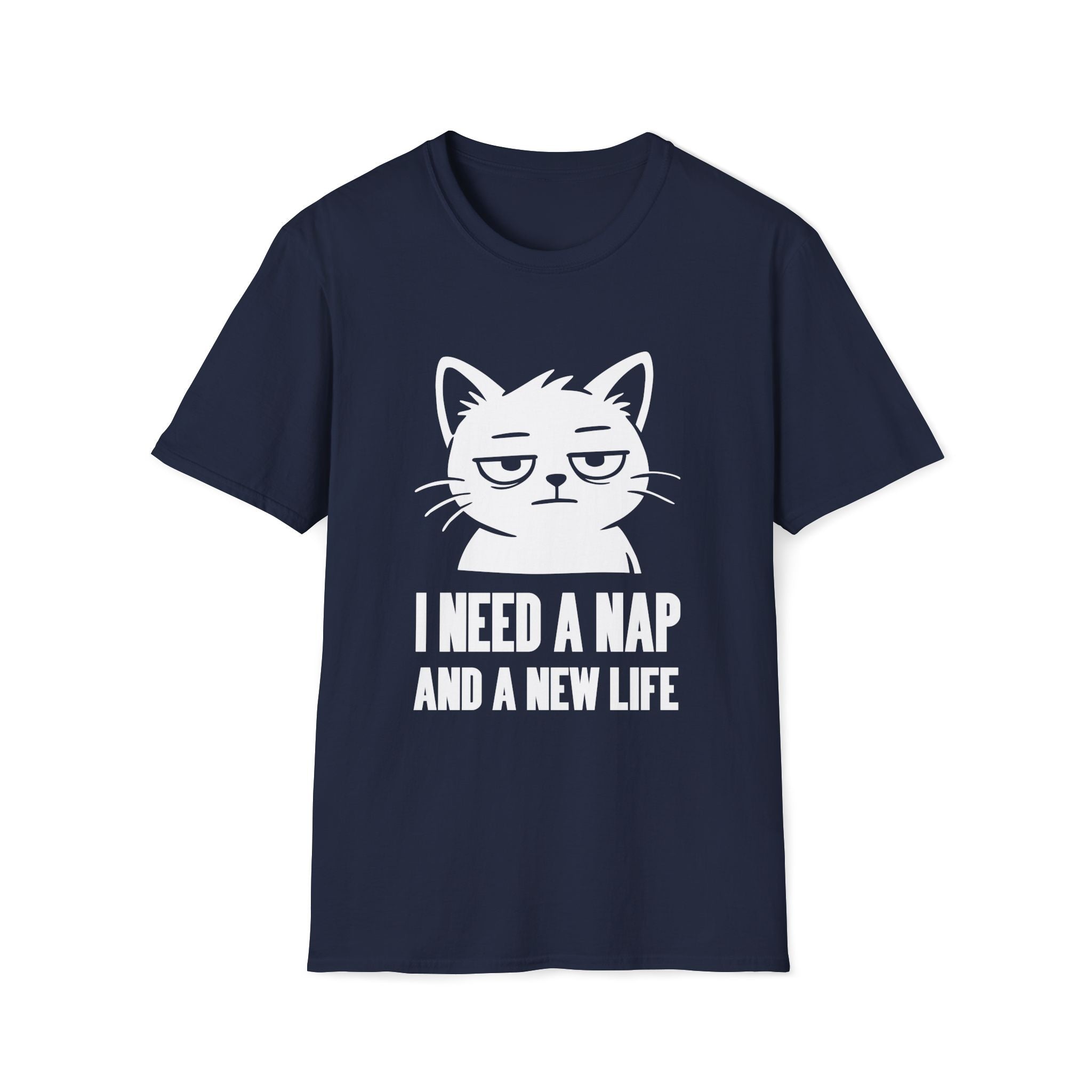 T-Shirt — 'I NEED A NAP AND A NEW LIFE' Tired Cat Graphic Tee (Tired jokes)