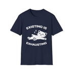 T-Shirt — 'Existing is Exhausthing ' Tired Cat Graphic Tee (Tired jokes)