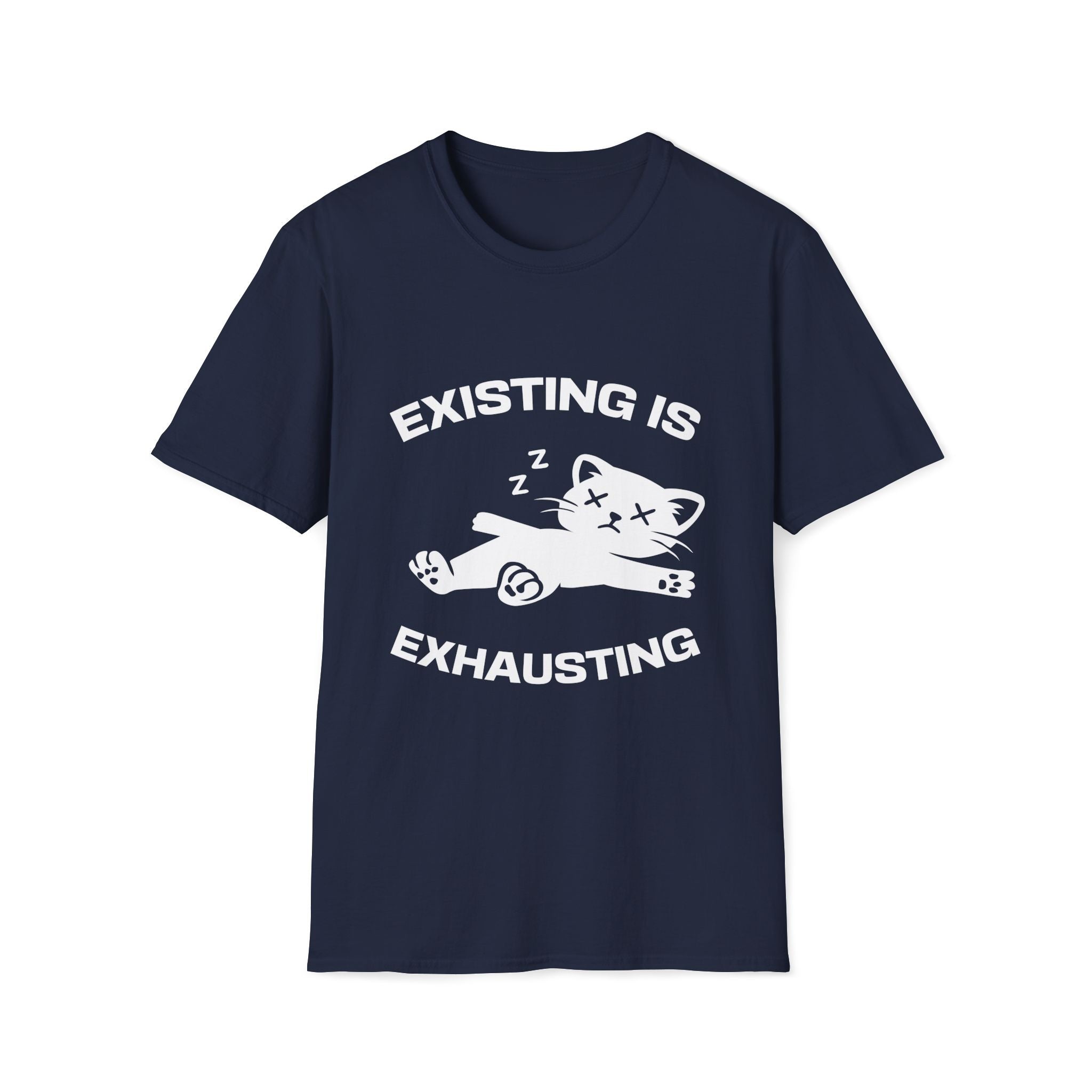 T-Shirt — 'Existing is Exhausthing ' Tired Cat Graphic Tee (Tired jokes)