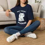 T-Shirt — 'Not Today Please' Tired Cat Graphic Tee (Tired jokes)