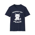 T-Shirt — 'RESPECT MY PEACE' Tired Cat Graphic Tee (Tired jokes)