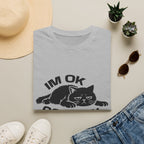 T-Shirt — 'I'm OK Go Away' Tired Cat Graphic Tee (Tired jokes)
