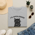 T-Shirt — 'I'd apologize but i'm not wrong' Tired Cat Graphic Tee (Tired jokes)