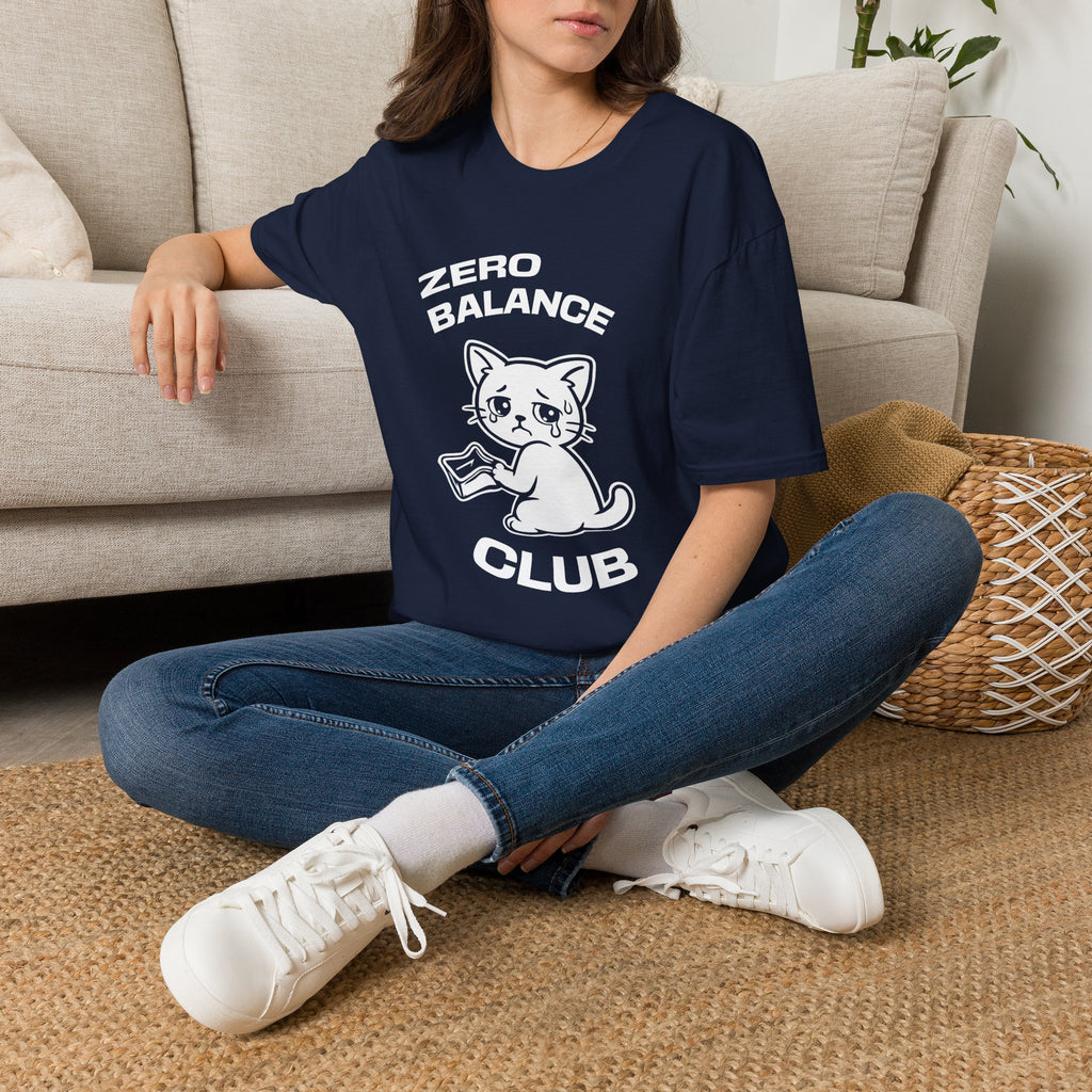 T-Shirt — 'ZERO BALANCE CLUB' Tired Cat Graphic Tee (Tired jokes)