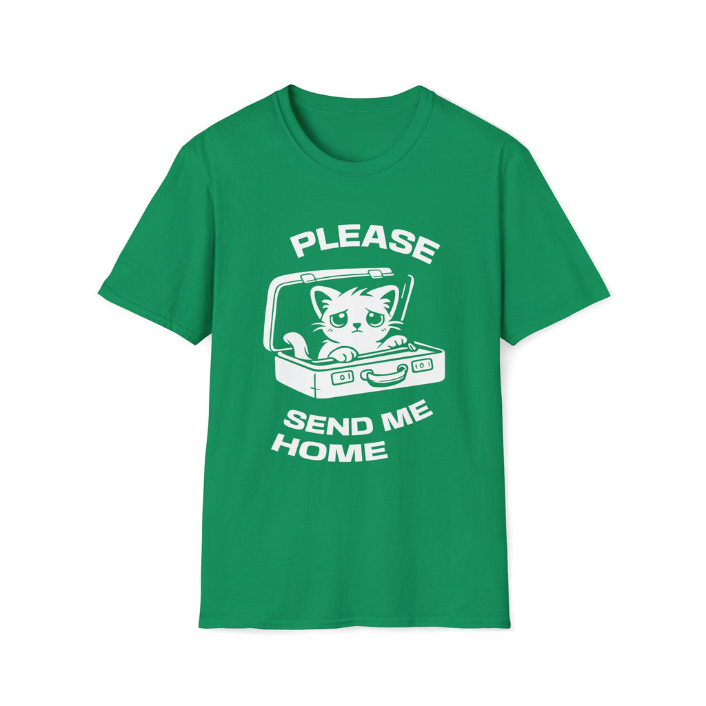 T-Shirt — 'PLEASE SEND ME HOME' Tired Cat Graphic Tee (Tired jokes)