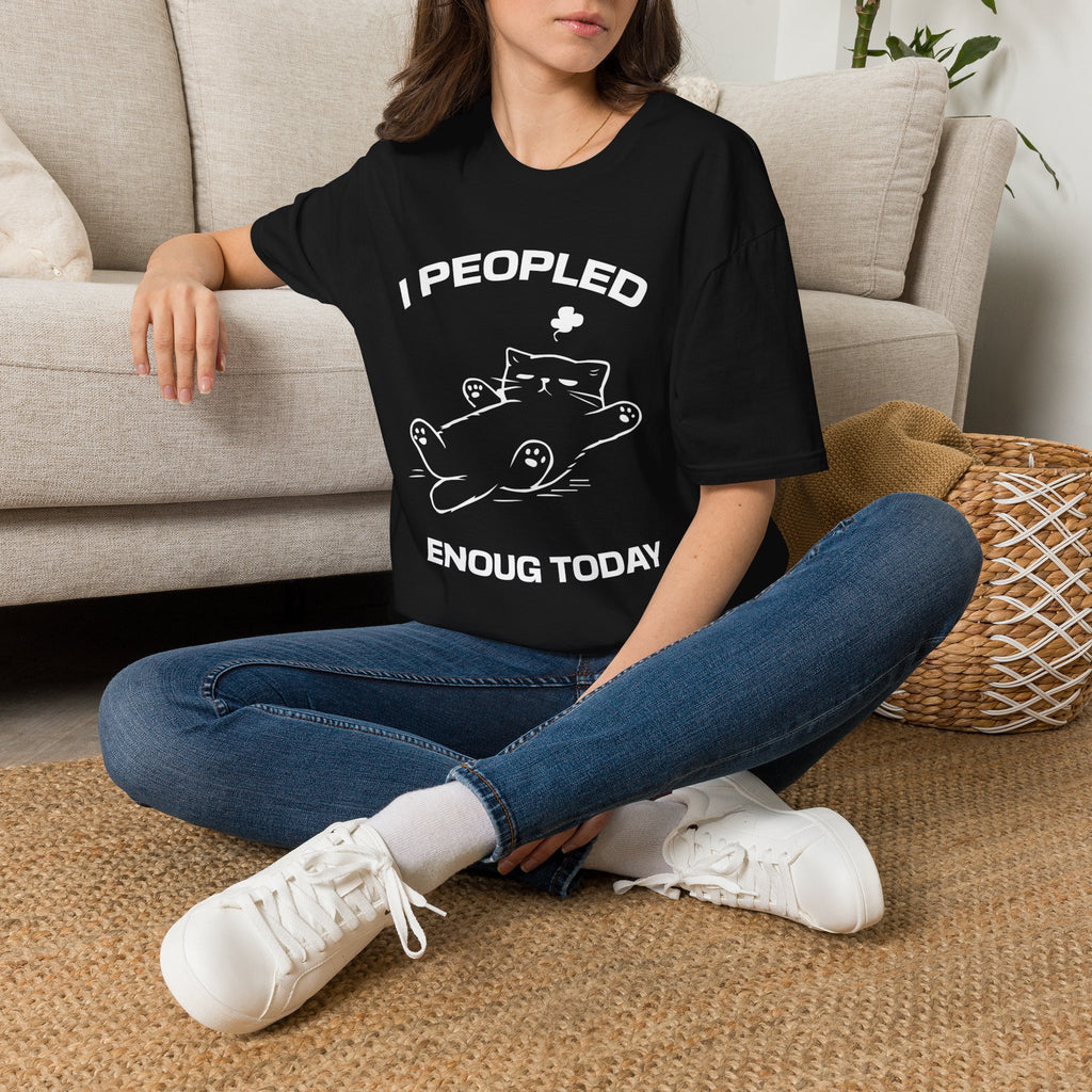 T-Shirt — 'I Peopled Enough Today' Tired Cat Graphic Tee (Tired jokes)