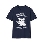 T-Shirt — 'CRABS ARE SO SHELL-FISH' Tired Cat Graphic Tee (Tired jokes)