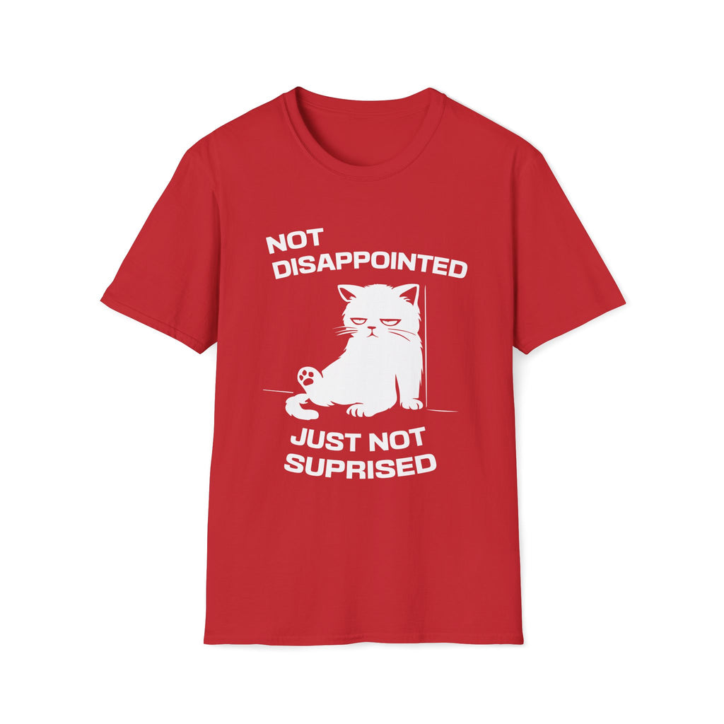 T-Shirt — 'Not Disappointed Just Not Surprised' Tired Cat Graphic Tee (Tired jokes)