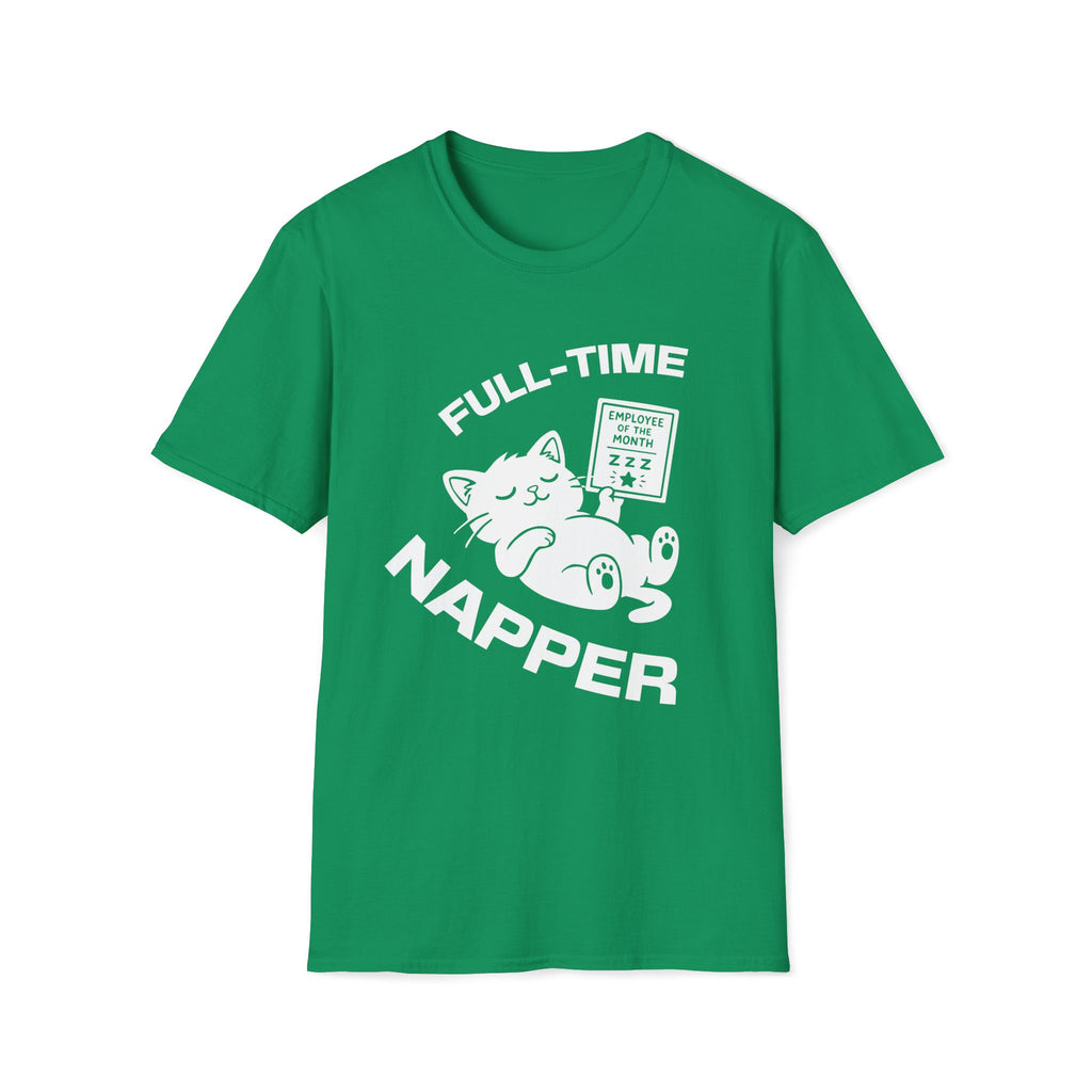 T-Shirt — 'Full Time Napper' Tired Cat Graphic Tee (Tired jokes)