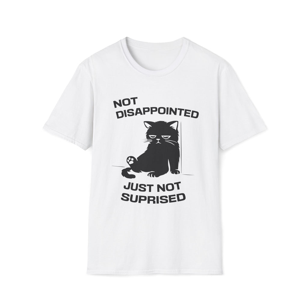 T-Shirt — 'Not Disappointed Just Not Surprised' Tired Cat Graphic Tee (Tired jokes)