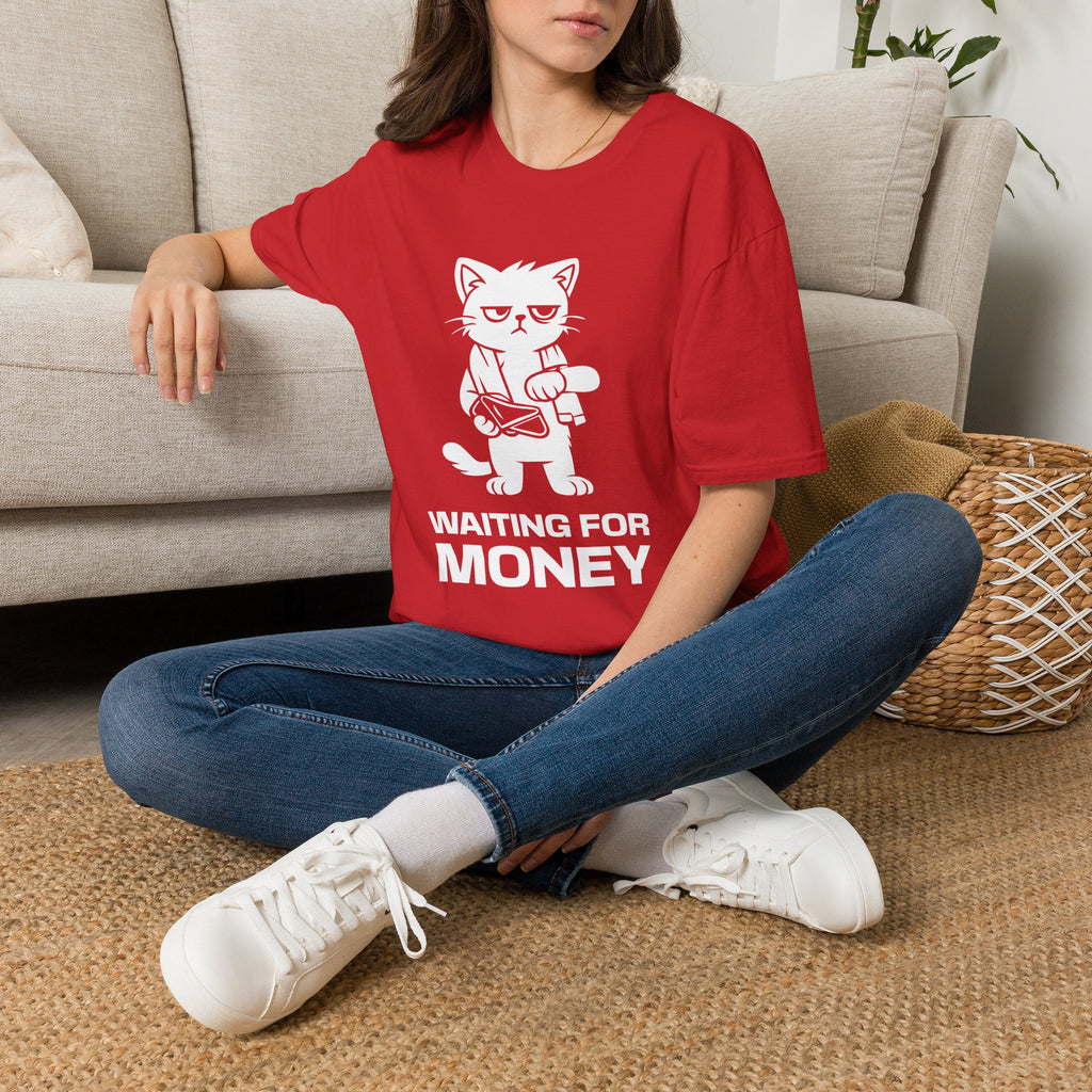 T-Shirt — 'WAITING FOR MONEY' Tired Cat Graphic Tee (Tired jokes)