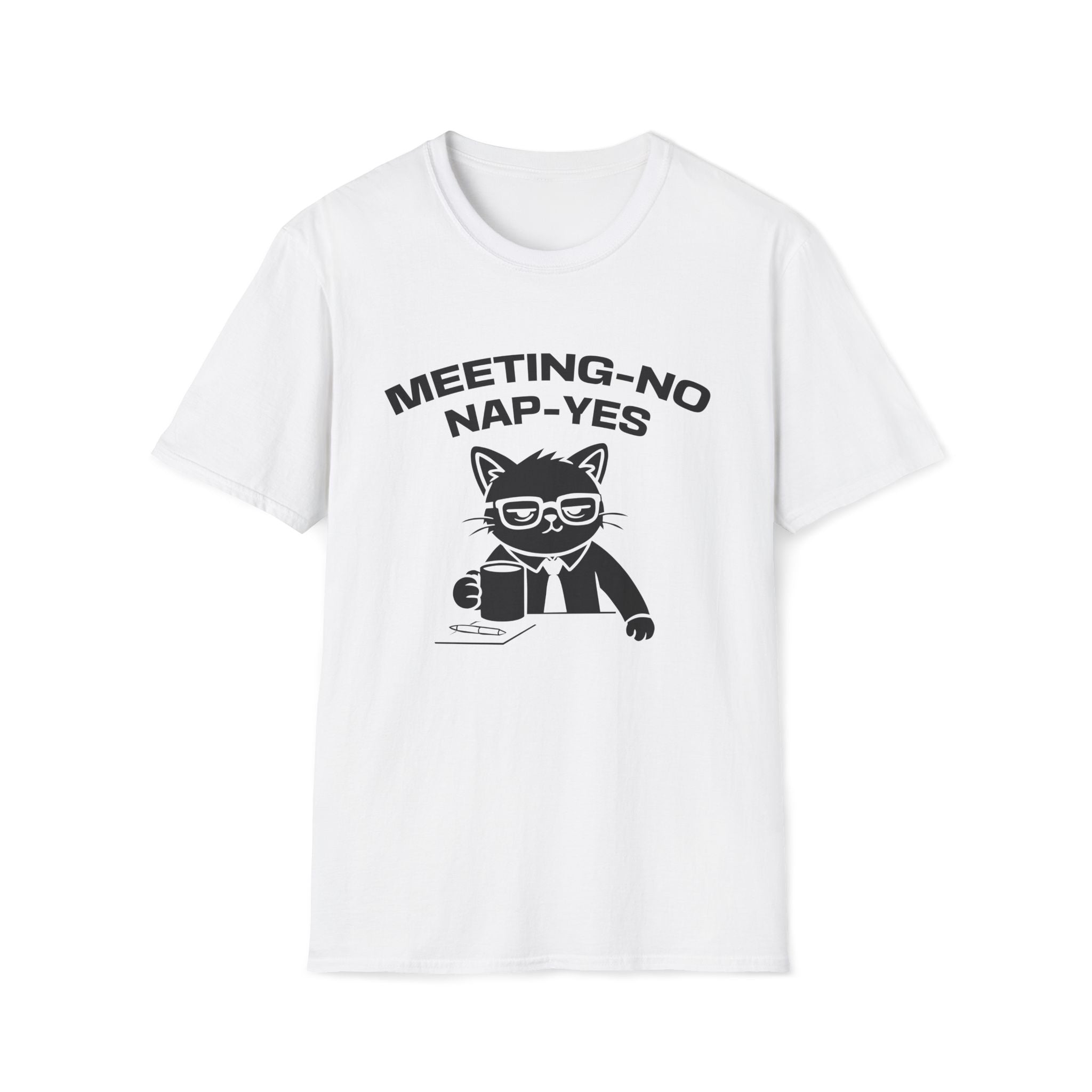 T-Shirt — 'MEETING-NO, NAP-YES' Tired Cat Graphic Tee (Tired jokes)