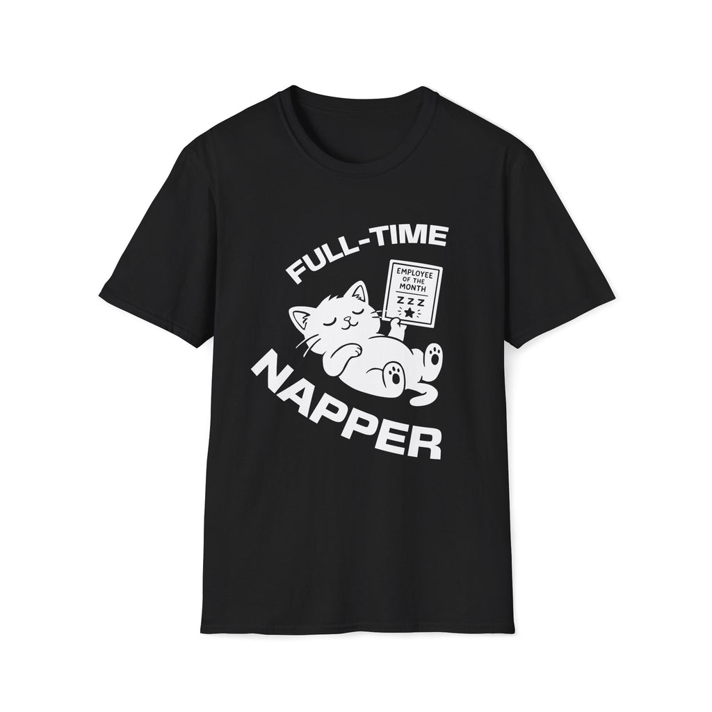 T-Shirt — 'Full Time Napper' Tired Cat Graphic Tee (Tired jokes)