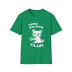 T-Shirt — 'ZERO BALANCE CLUB' Tired Cat Graphic Tee (Tired jokes)