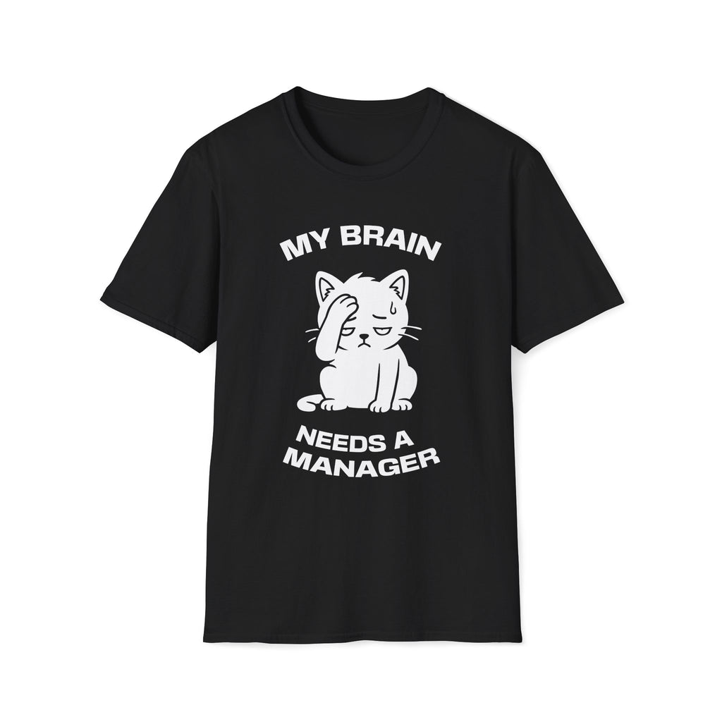 T-Shirt — 'My Brain Needs a Manager' Tired Cat Graphic Tee (Tired jokes)