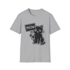 T-Shirt — 'MEOW' Tired Cat Graphic Tee (Tired jokes)
