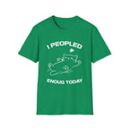 T-Shirt — 'I Peopled Enough Today' Tired Cat Graphic Tee (Tired jokes)