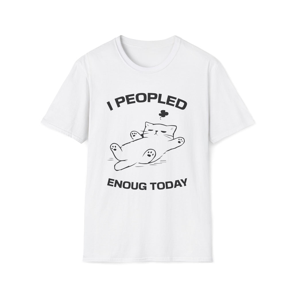 T-Shirt — 'I Peopled Enough Today' Tired Cat Graphic Tee (Tired jokes)
