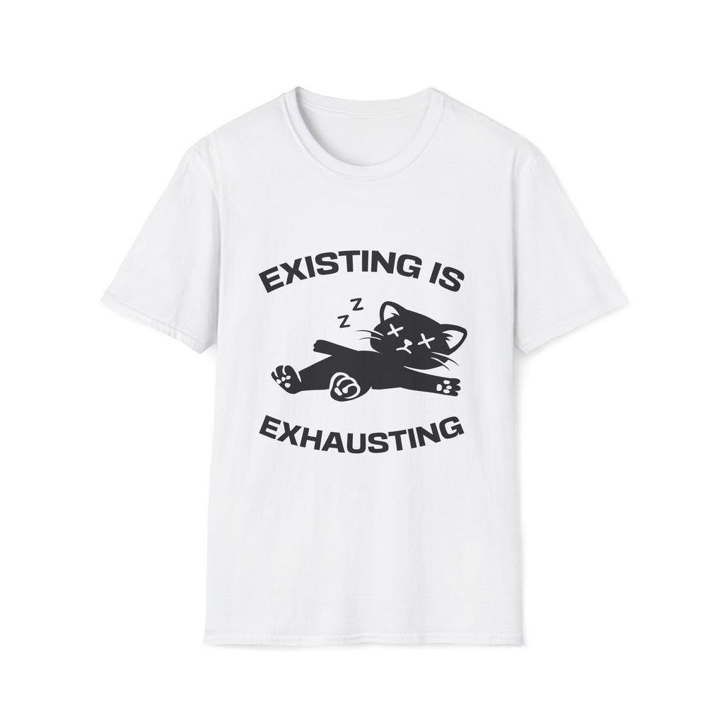 T-Shirt — 'Existing is Exhausthing ' Tired Cat Graphic Tee (Tired jokes)