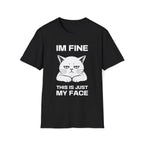 T-Shirt — 'IM FINE' Tired Cat Graphic Tee (This Is Just My Face)