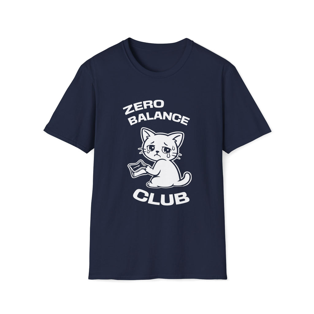T-Shirt — 'ZERO BALANCE CLUB' Tired Cat Graphic Tee (Tired jokes)