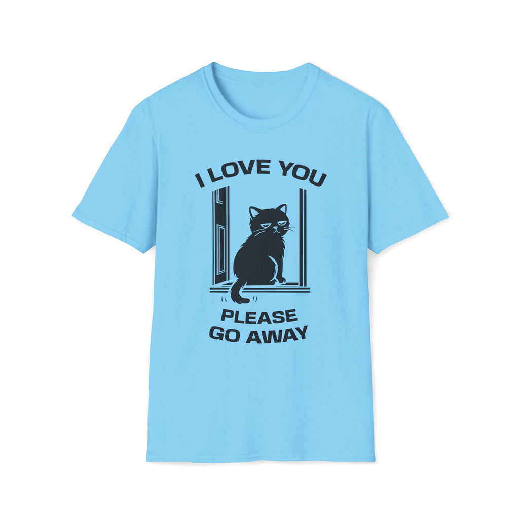 T-Shirt — 'I Love You Please Go Awway' Tired Cat Graphic Tee (Tired jokes)